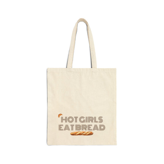 Hot Girls Eat Bread Tote Bag